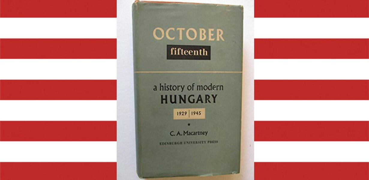 Magyarország története (1929-1945) – brit szemmel, magyar szívvel
